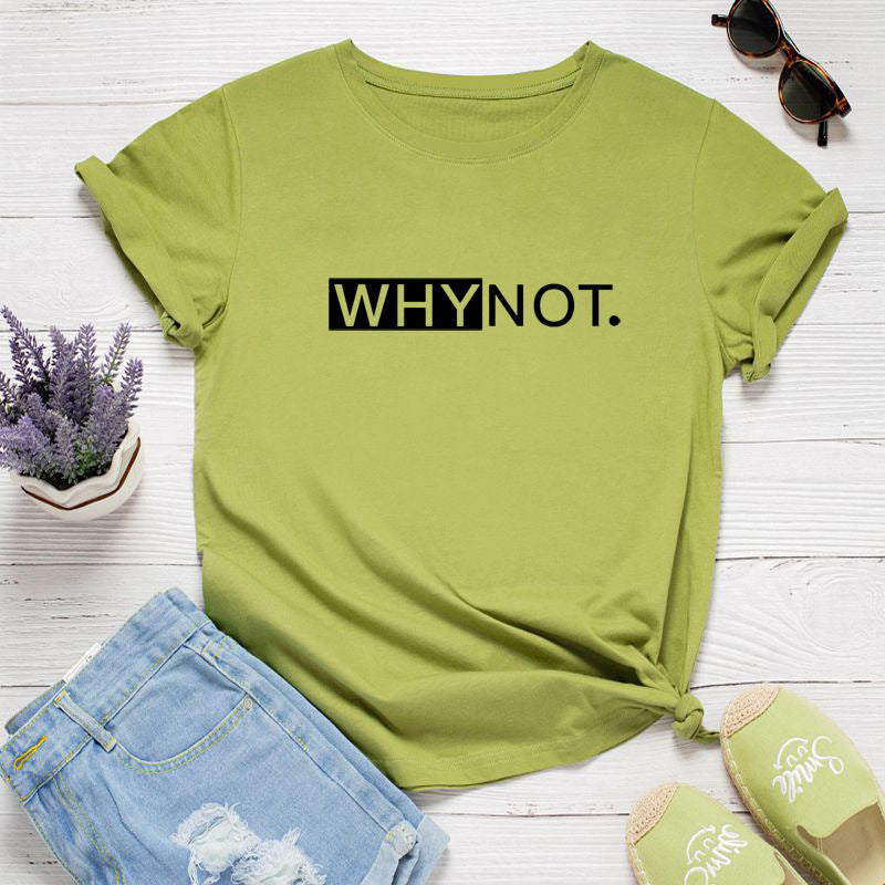 Camiseta estampada «Why Not», manga corta, cuello redondo, corte ancho y cómodo, ideal para un look casual y desenfadado