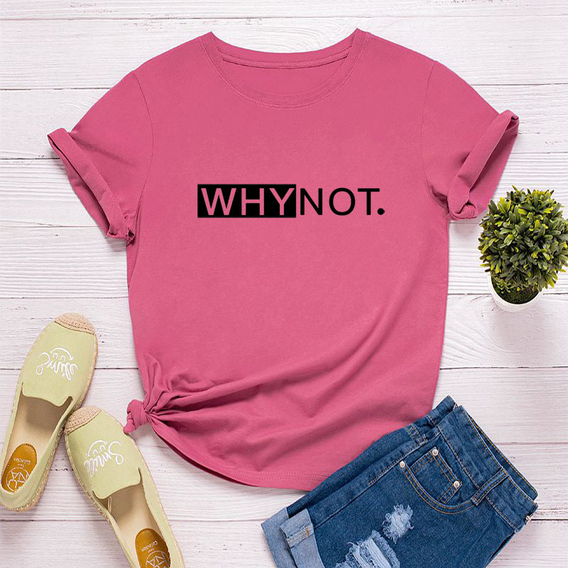 Camiseta estampada «Why Not», manga corta, cuello redondo, corte ancho y cómodo, ideal para un look casual y desenfadado